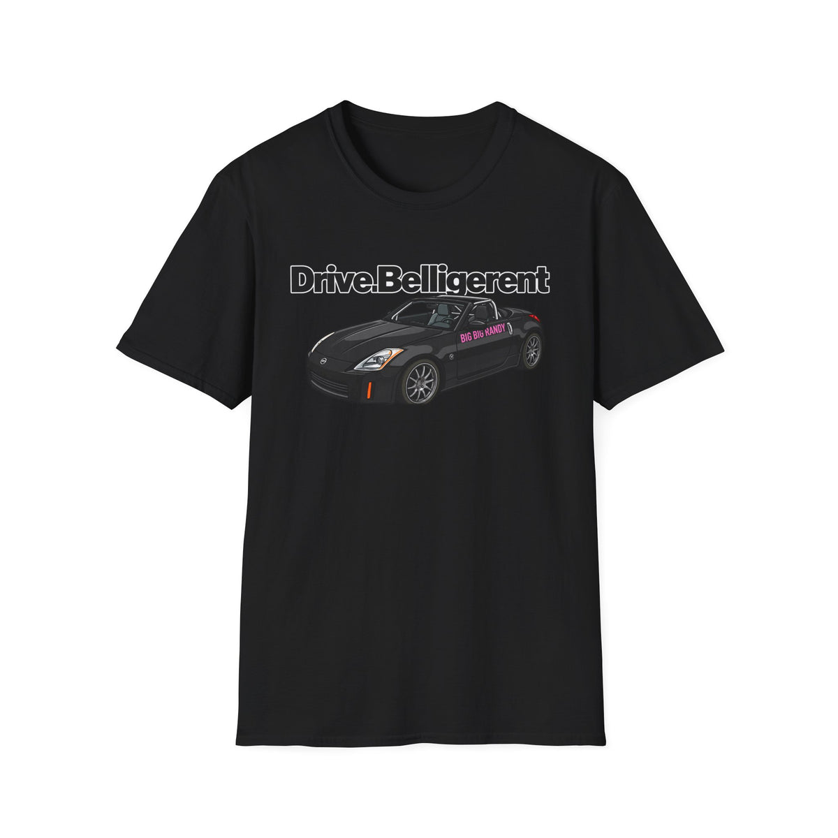 T-shirt Big Big Randy Drive Belligerent  Front Only
