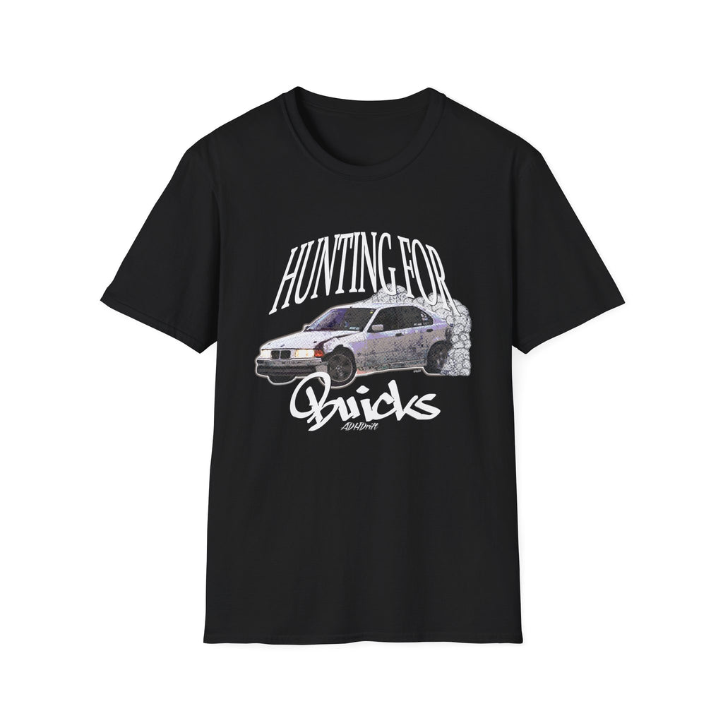 T-Shirt ADHDrift Hunting for Buicks Front & Back