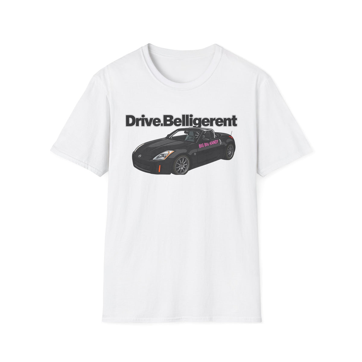 T-shirt Big Big Randy Drive Belligerent  Front Only