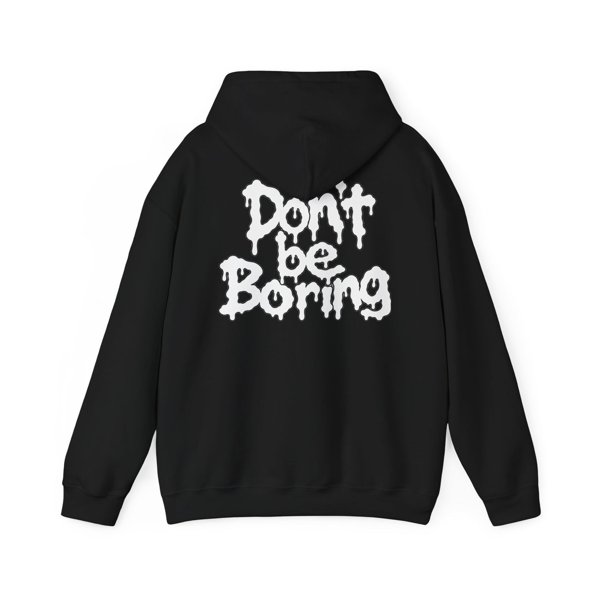 Hooded Sweatshirt Rad Dad Don't Be Boring Front & Back