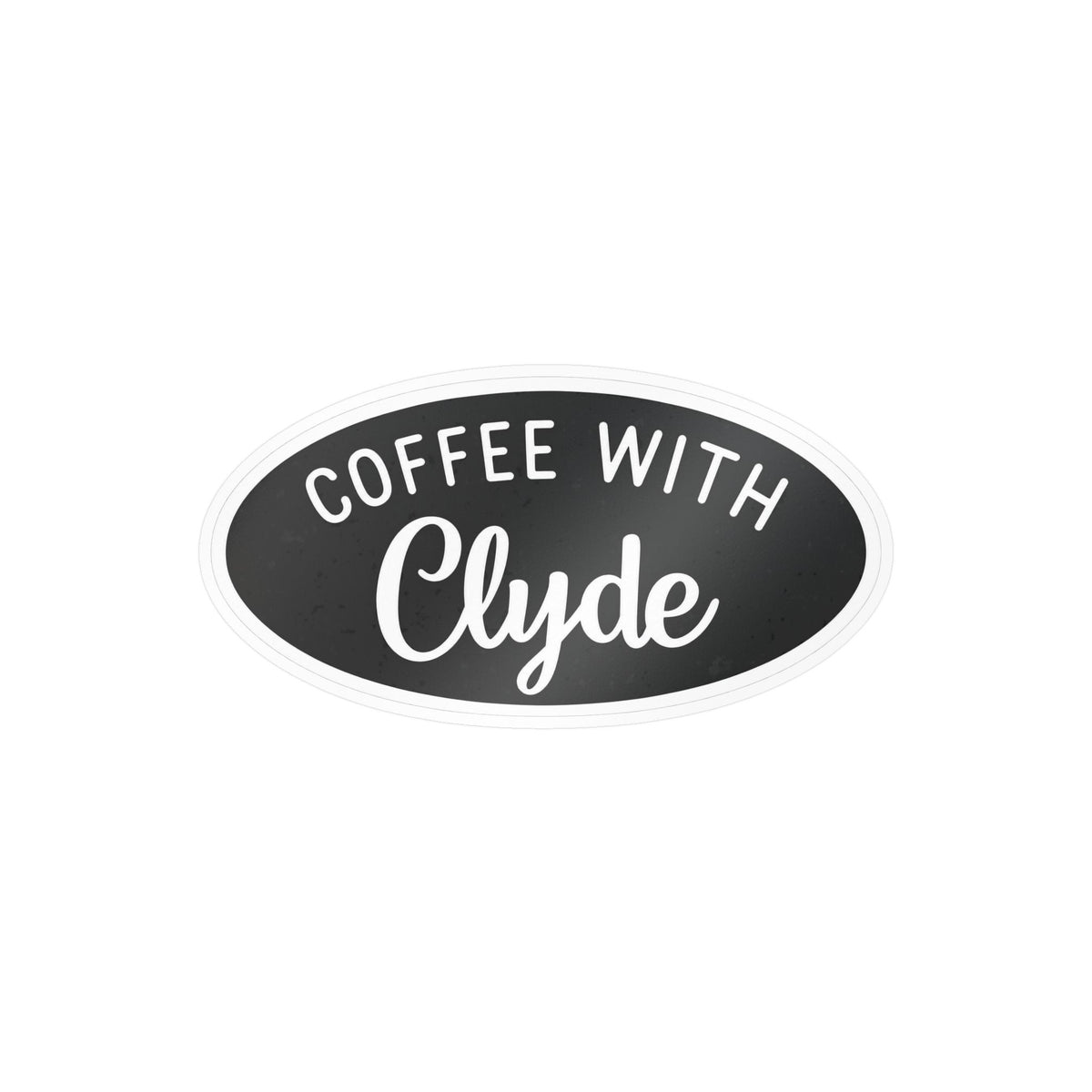 Kiss-Cut Coffee with Clyde Slap Sticker